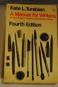 MANUAL FOR WRITERS OF RESEARCH PAPERS, THESES AND DISSERTATIONS