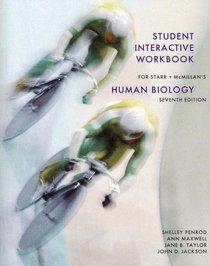 Student Interactive Workbook for Starr/McMillan's Human Biology, 7th