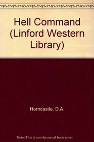 Hell Command (Linford Western Library)