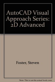 AutoCAD Visual Approach Series : 2D Advanced R13