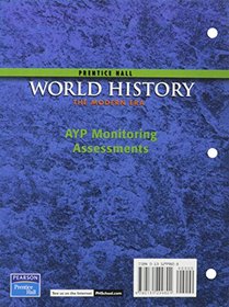 AYP Monitoring Assessments, World History, the Modern Era