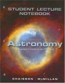 Student Lecture Notebook for Astronomy: A Beginner's Guide to the Universe