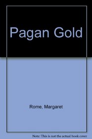 Pagan Gold