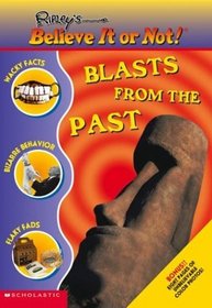 Blasts From The Past (Ripley's Believe It Or Not!)