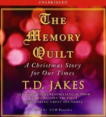 The Memory Quilt: A Christmas Story for Our Times (Audio CD) (Unabridged)