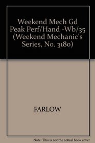 Weekend Mechanic's Guide to Peak Performance and Handling (Weekend Mechanic's Series, No. 3180)