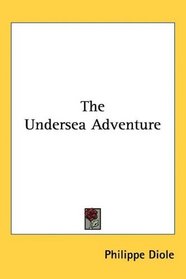 The Undersea Adventure