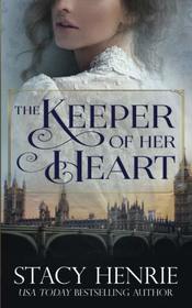 The Keeper of Her Heart