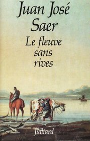 Le fleuve sans rives