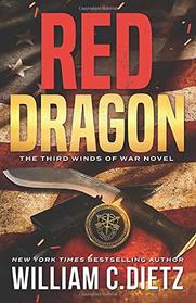 Red Dragon (Winds of War, Bk 3)