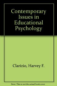 Contemporary Issues in Educational Psychology
