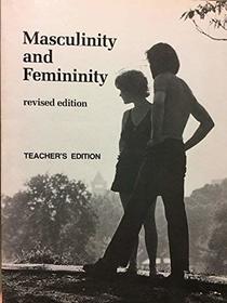 Masculinity and Femininity