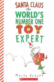 Santa Claus the World's Number One Toy Expert