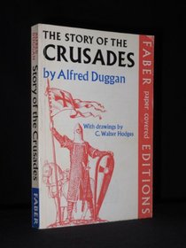 The Story of the Crusades, 1097-1291