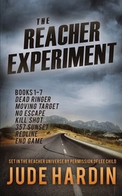 The Reacher Experiment Books 1-7