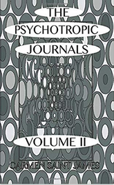 The Psychotropic Journals Volume II