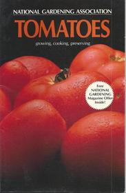 National Gardening Association Book of Tomatoes