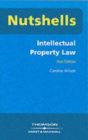Intellectual Property Law (Nutshells)