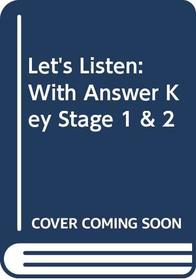 Let's Listen: With Answer Key Stage 1 & 2