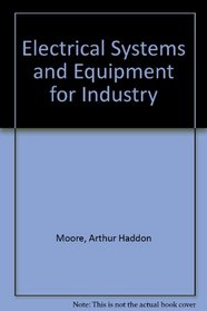 Electrical Systems and Equipment for Industry