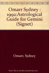 Gemini 1992: Sydney Omarr's Day-By-Day Guide (Omarr Astrology)