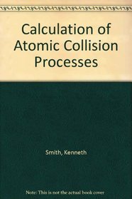 Calculation of Atomic Collision Processes
