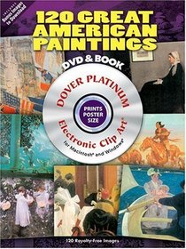 120 Great American Paintings Platinum DVD and Book (Electronic Clip Art)