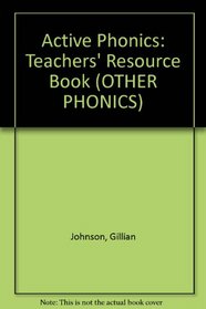 Active Phonics: Teachers' Resource Book