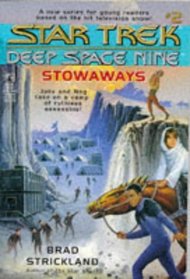 Stowaways (Star Trek : Deep Space Nine, No 2)