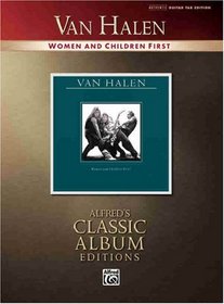 Van Halen- Women And Children First - G Tab (Alfred's Classic Album Editions)