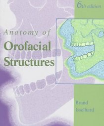 Anatomy of Orofacial Structures