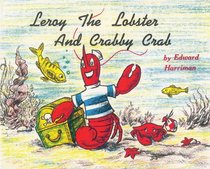 Leroy the Lobster and Crabby Crab