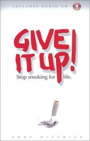 Give It Up: Stop Smoking for Life (Paperback  Audio CD set)