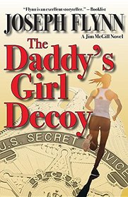 The Daddy's Girl Decoy (A Jim McGill Novel)