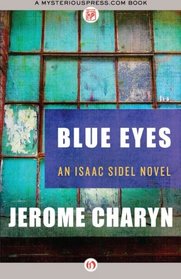 Blue Eyes (The Isaac Sidel Novels)