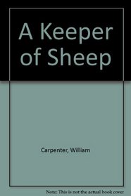 A Keeper of Sheep