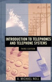 Introduction to Telephones and Telephone Systems (Artech House Telecommunications Library)