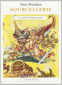Sourcellerie (Discworld, Bk 5) (French)