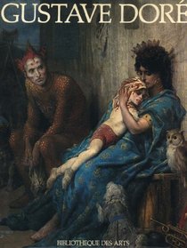 La Vie Et l'Oeuvre De Gustave Dore (French Edition)