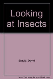 Looking at Insects (Looking at)