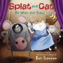 Splat the Cat: On with the Show