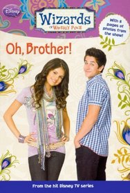 Oh, Brother! (Turtleback School & Library Binding Edition) (Wizards of Waverly Place (Prebound))