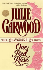 One Red Rose (Clayborne Brides, Bk 4)