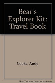 Bear's Explorer Kit: Travel Book