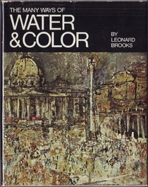 The Many Ways of Water and Color