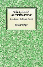 The green alternative: Creating an ecological future