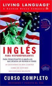 Ingles Complete Course: Basic-Intermediate (LL(R) Complete Basic Courses) (Spanish Edition)