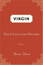 Virgin: The Untouched History