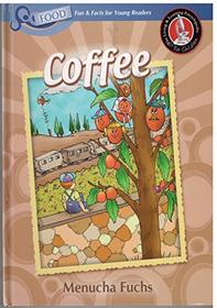 Coffee (Living and Learning Encyclopedia: Food)