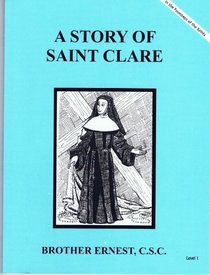A Story of Saint Clare Dujarie